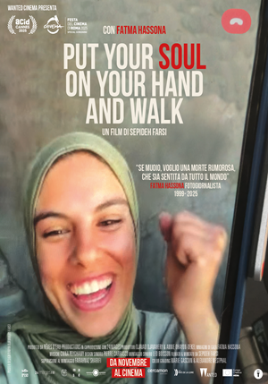 Put Your Soul On Your Hand and Walk